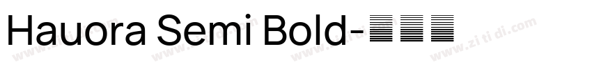 Hauora Semi Bold字体转换